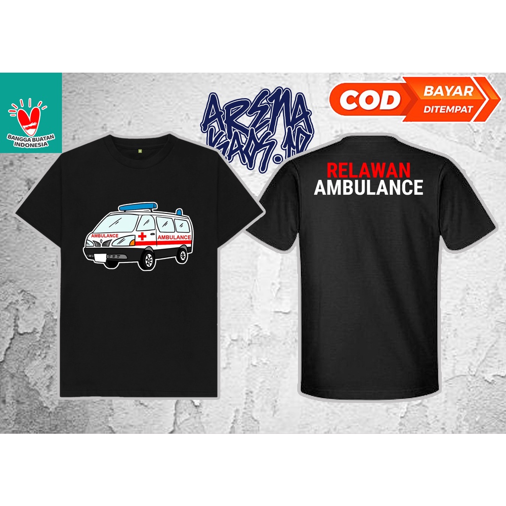 KAOS RELAWAN AMBULANCE