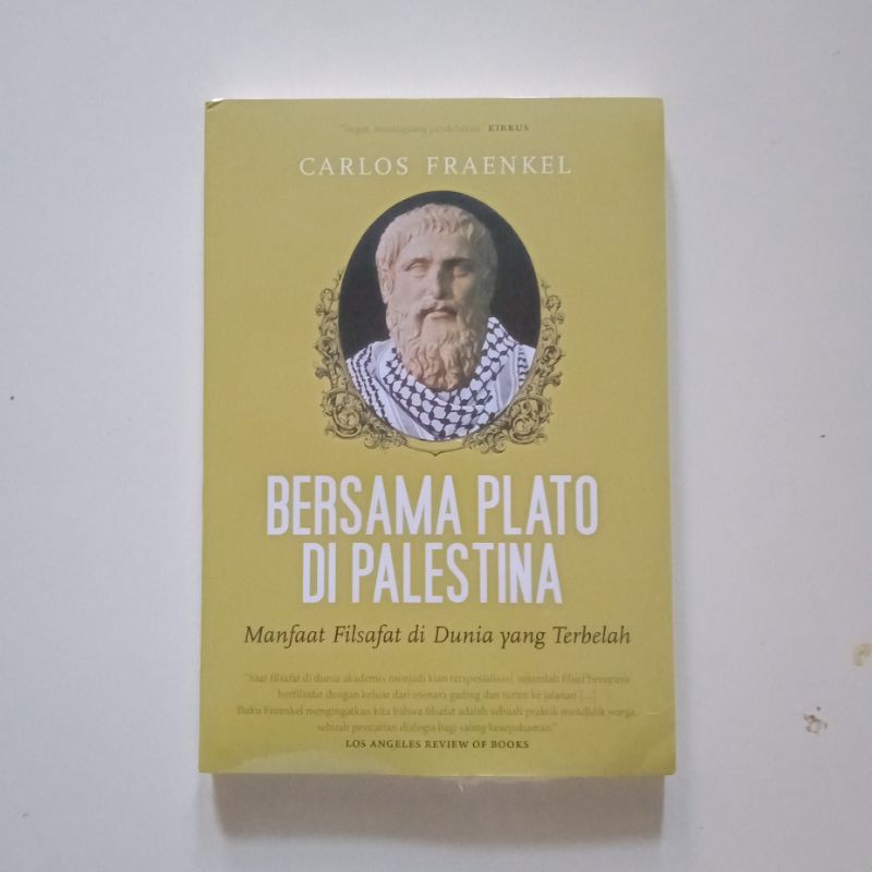 Bersama Plato di Palestina - Carlos Fraenkel - Penerbit Marjin Kiri