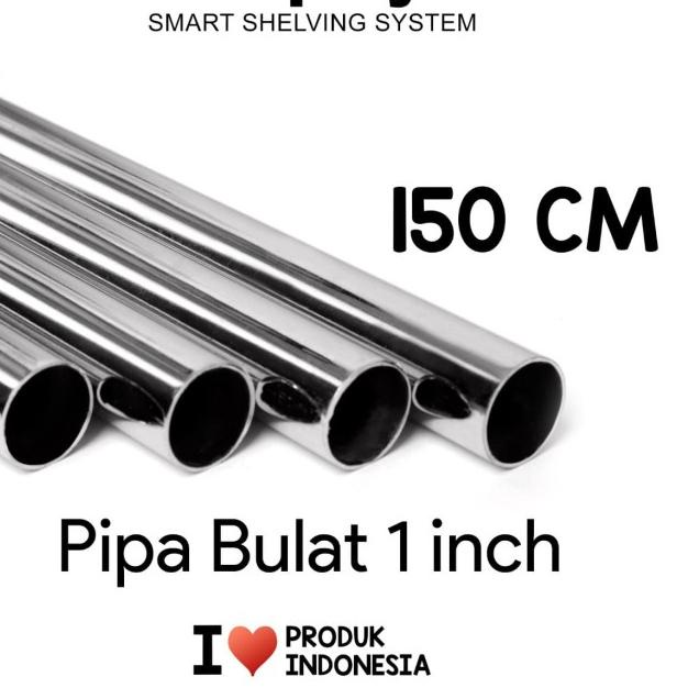 ▼ PIPA BULAT 1" 25MM P.150CM STAINLESS STEEL ➣