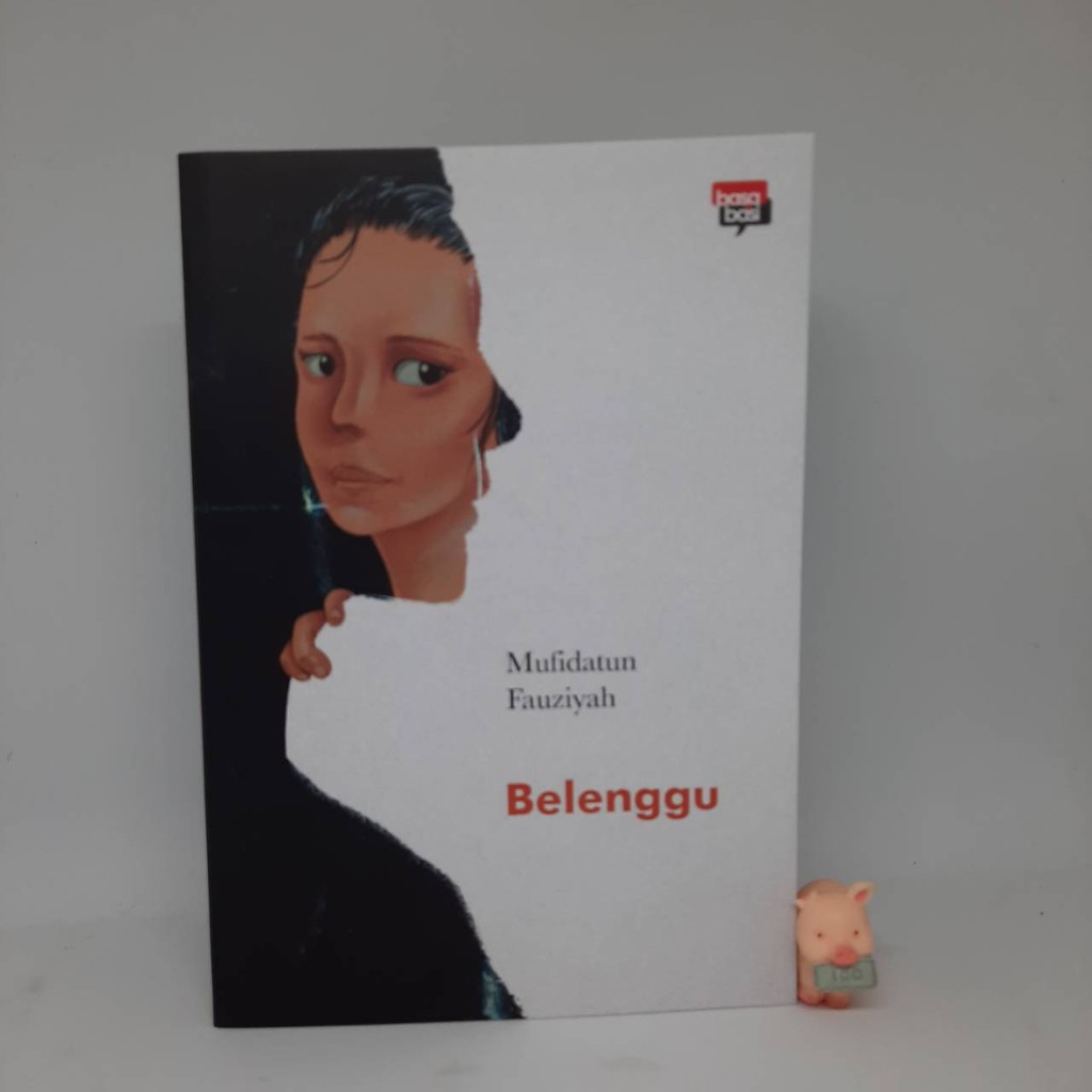 Novel Belenggu - Mufidatun Fauziyah