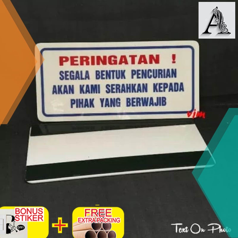 

Promo plat akrilik peringatan segala bentuk pencurian sign label acrylic
