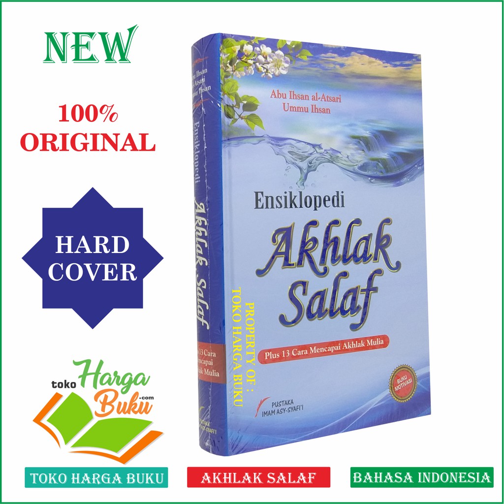 Foto Ensiklopedi Akhlak Salaf - Plus 13 Cara Mencapai Akhlak Mulia PIS