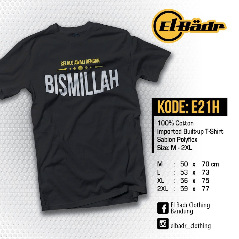 Kaos Islami Ahad - Selalu Awali Dengan Bismillah - E21P