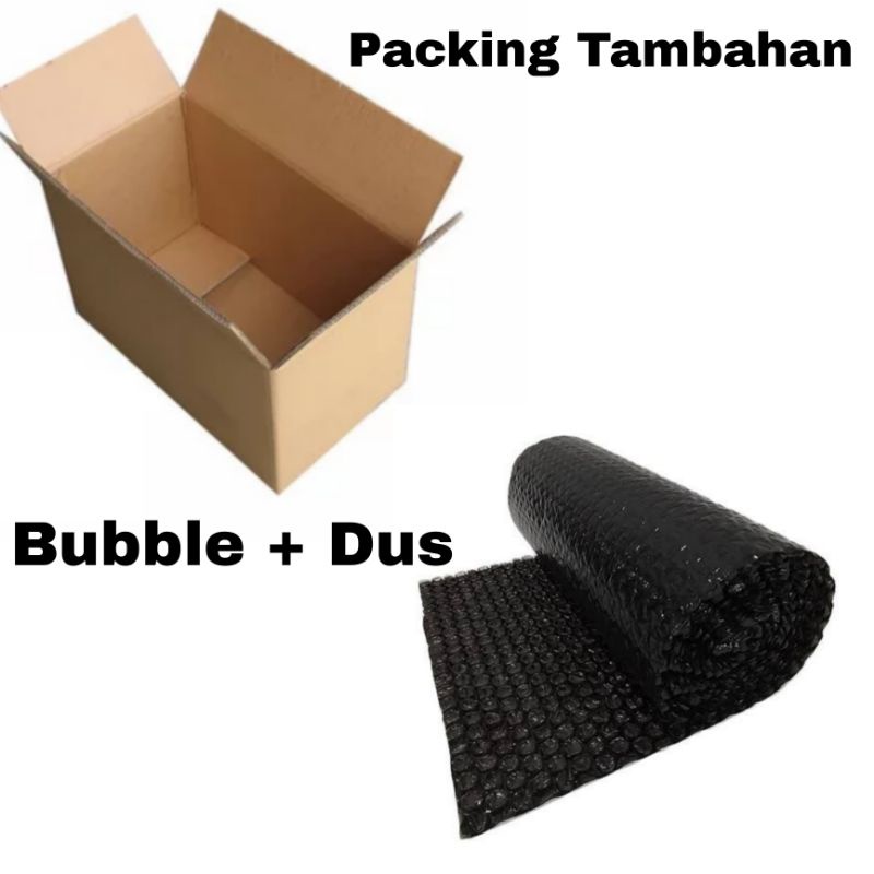 

Packing Tambahan Bubble / Dus