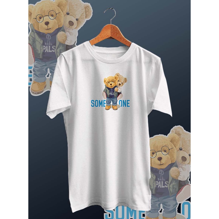 BAJU KAOS DISTRO BEAR SOMEONE BAJU PRIA DISTRO KEKINIAN /KAOS PRIA/KAOS DISTRO/KAOS MURAH PRIA/UNISEX/COTTON COMBED 30s