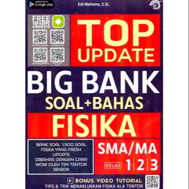Buku soal TOP Update Big Bank Fisika SMA/MA Kelas 1, 2, & 3