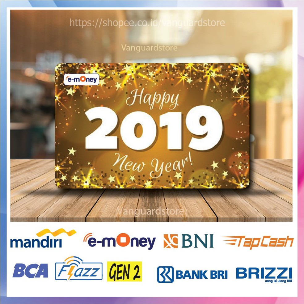 KARTU E MONEY E TOLL HAPPY NEW YEAR KUMPULAN 23 EMONEY MANDIRI FLAZZ BCA BNI TAPCASH BRIZZI BRI