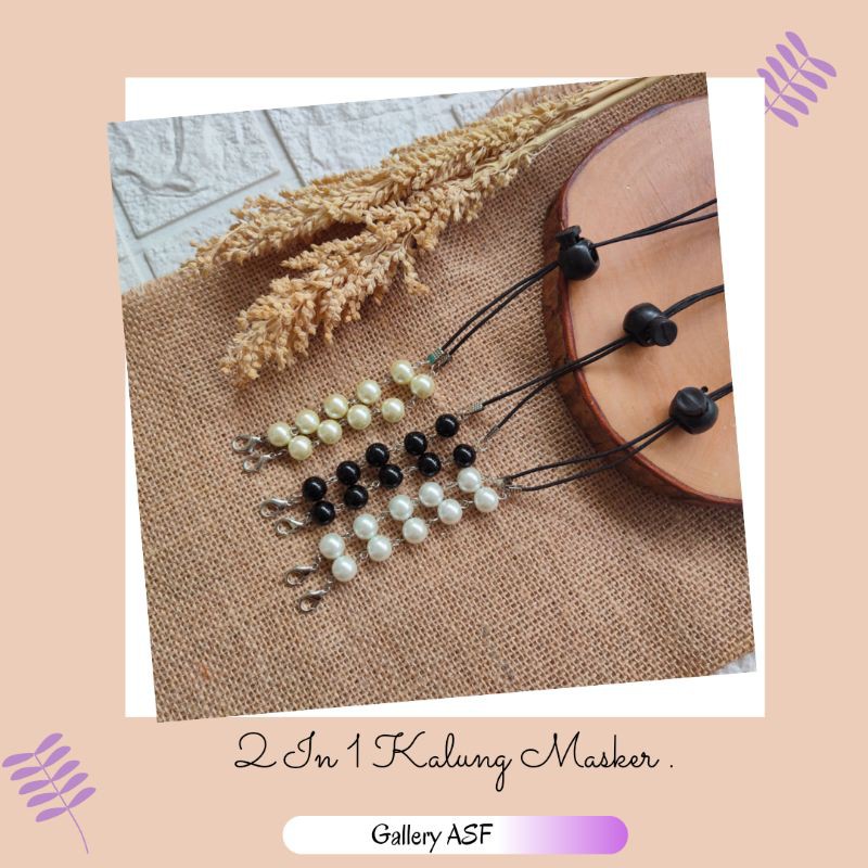2 In 1 Kalung Masker Strap Mask Konektor Masker Pengait Masker Mutiara
