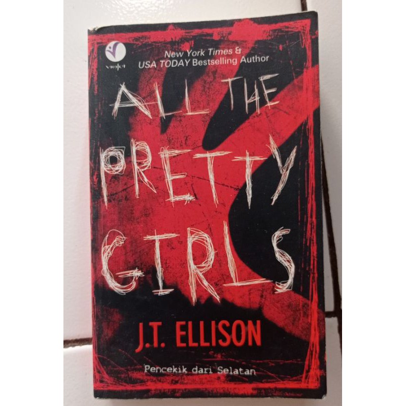 Novel "All the Pretty Girls" by JT Ellison