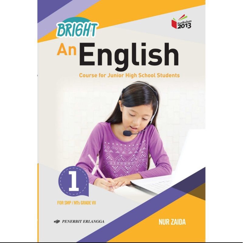 Erlangga - Buku Pelajaran An English kelas 1,2,3 SMP/MTs Kurikulum 2013 Revisi