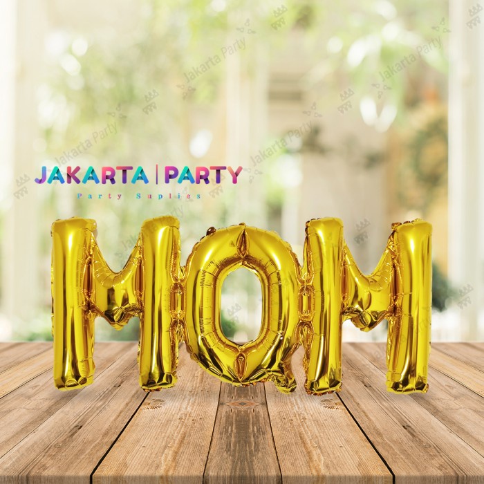 Balon Foil MOM Sambung / Balon Foil MOM / Balon Mom / Mom Balloon