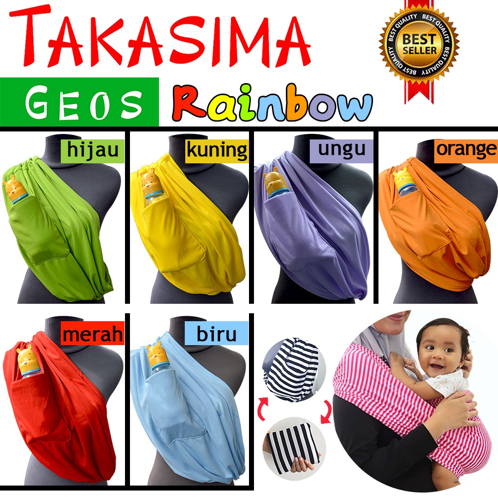 GEOS RAINBOW TAKASIMA plus KANTUNG Geos GENDONGAN KAOS MURAH TAKASIMA GENDONGAN SIMPLE SLING
