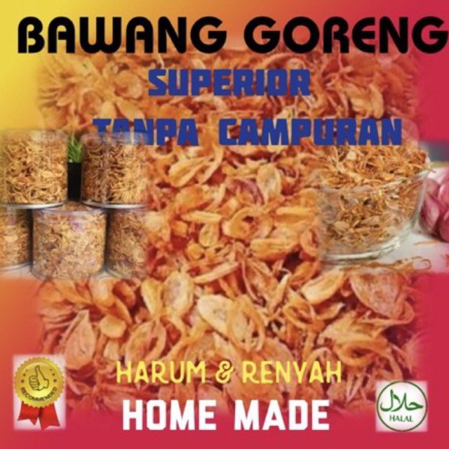 

bawang goreng asli home made tanpa campuran