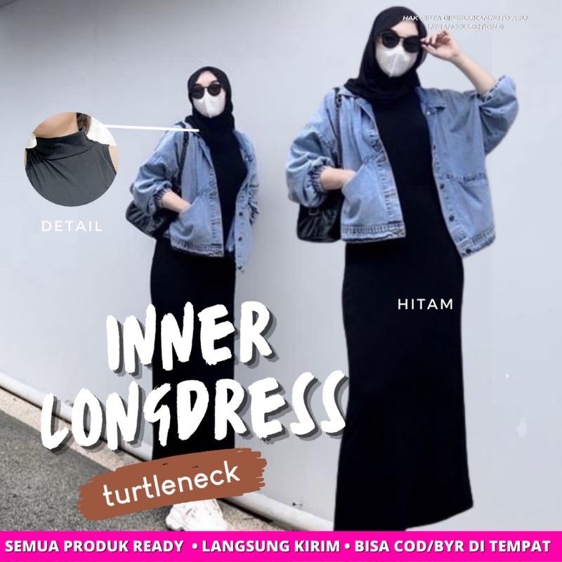 inner long dress / iner panjang / daleman pnjang