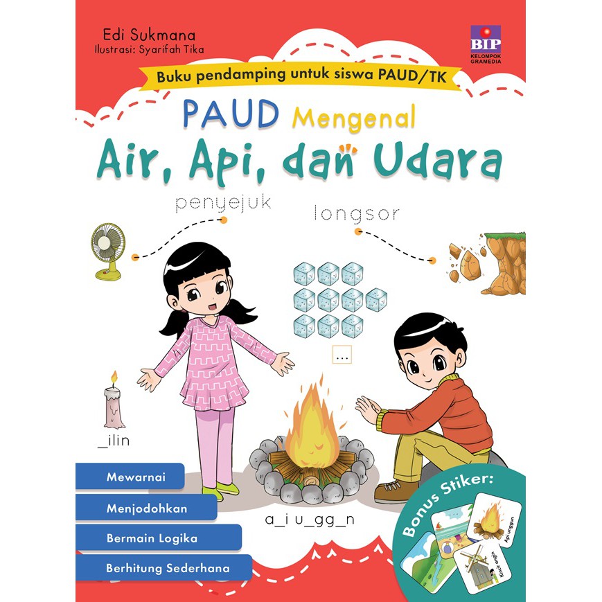 Buku Paud Mengenal Air Api Dan Udara Buku Anak Original Bip Gramedia Shopee Indonesia