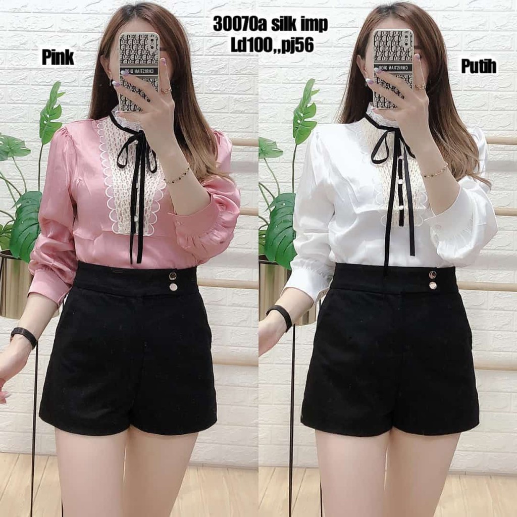 ATASAN WANITA PREMIUM IMPORT BLOUSE BAHAN SILK VARIASI LENGAN PANJANG MODIS BLUS IMPORT MURAH 30070