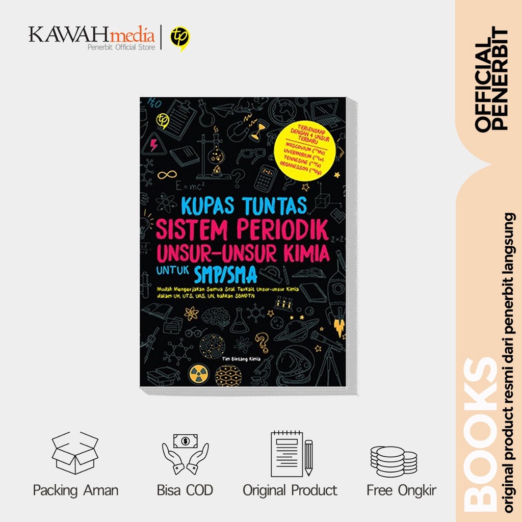 BUKU KUPAS TUNTAS SISTEM PERIODIK UNSUR-UNSUR KIMIA UNTUK SMP/SMA - Tim Bintang Kimia | Tangga Pusta
