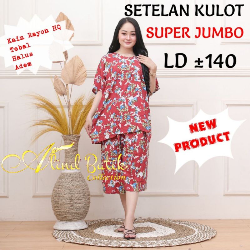 SUPER JUMBO - SETELAN KULOT - BAJU SANTAI KULOT - BAJU TIDUR KULOT