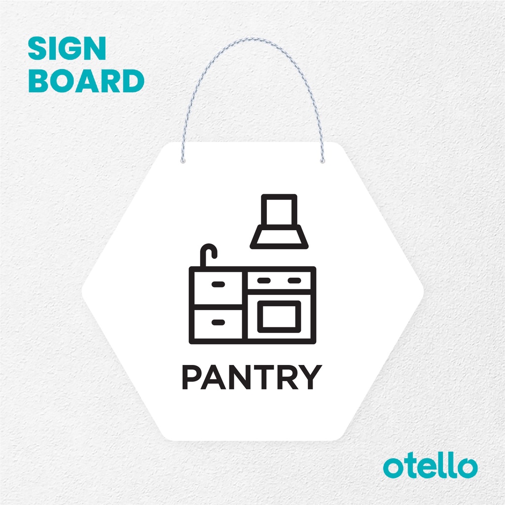 Otello Signage Pantry Signage Board Acrylic Papan Gantung Akrilik Rantai Petunjuk Toko Modern Minimalist Kafe Restoran Kantor Gedung Cafe