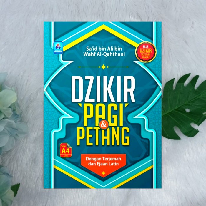 

Shahih dzikir pagi dan petang disertai bacaan latin ukuran JUMBO