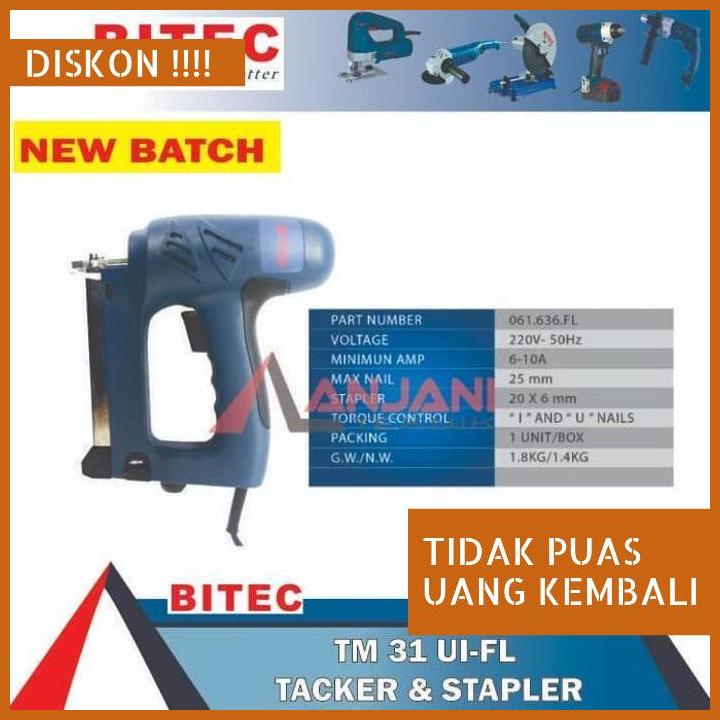 

BITEC TM 31 MESIN PAKU & STAPLES TEMBAK LISTRIK / TACKER STAPLER TM31