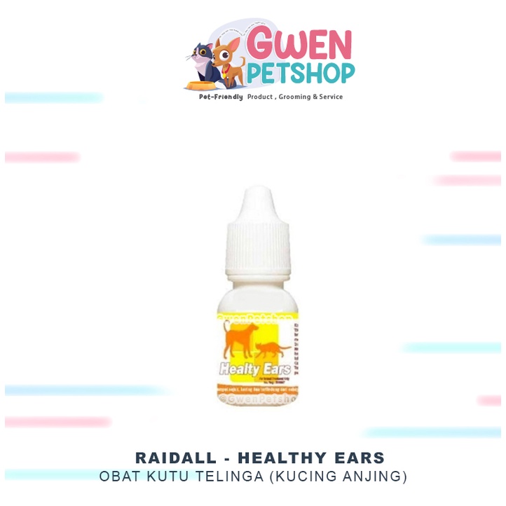 HEALTHY EARS 15ml / raid all / obat tetes telinga kucing anjing / obat telinga hewan / healty ear