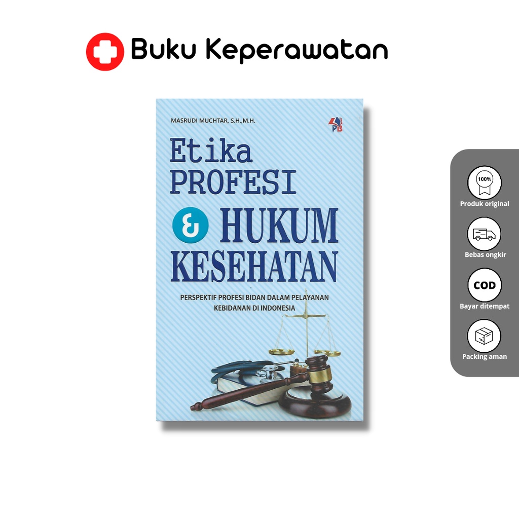 Jual Buku Kebidanan Etika Profesi And Hukum Kesehatan Perspektif