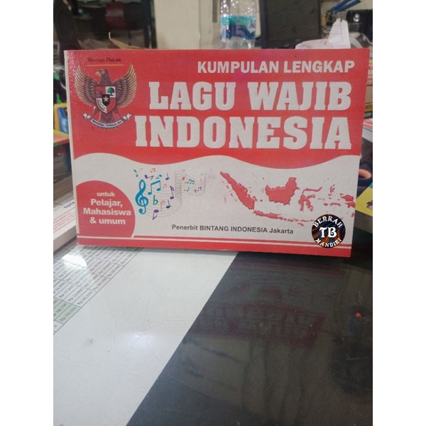 Buku Kumpulan Lengkap Lagu Wajib Indonesia (21×15cm)