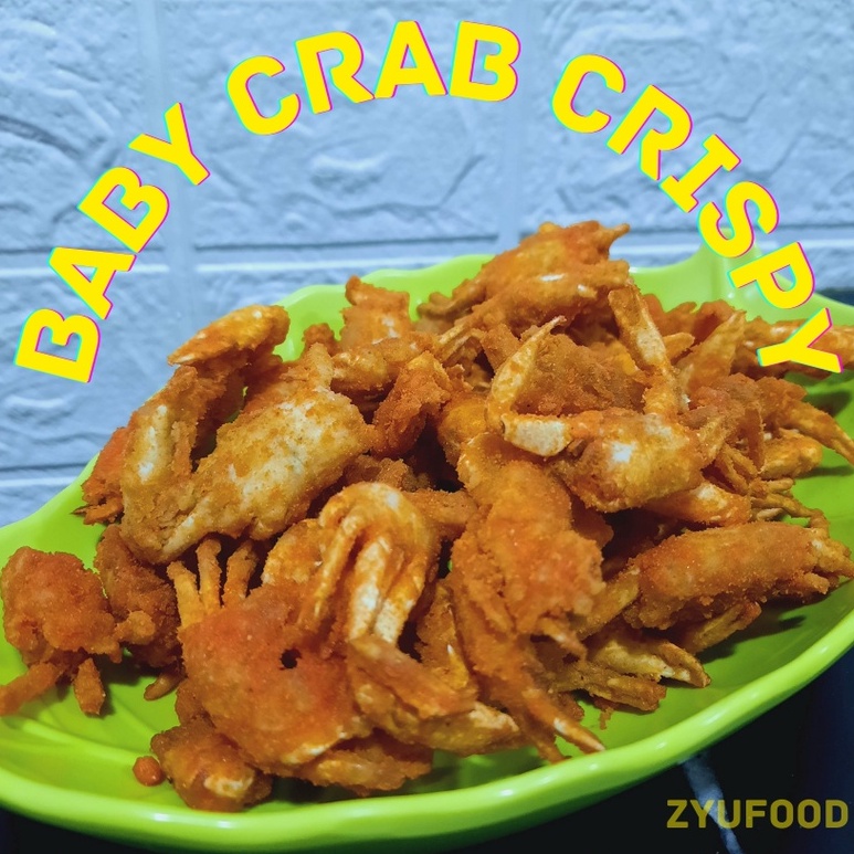 

BABY CRAP CRISPY | KEPITING KRIUK