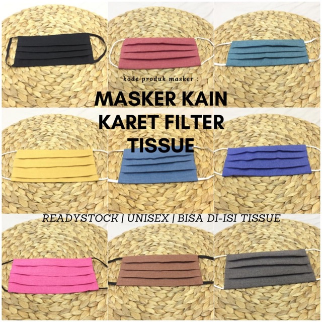 MASKK KAIN KARET FILTER TISSUE | RANDOM WARNA TIDAK BISA PILIH WARNA