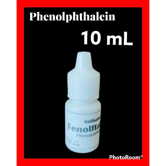 Indicator phenolpthalein fenolftalein 10 mL