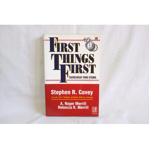 Buku First Things First Stephen R Covey Terjemahan Shopee Indonesia