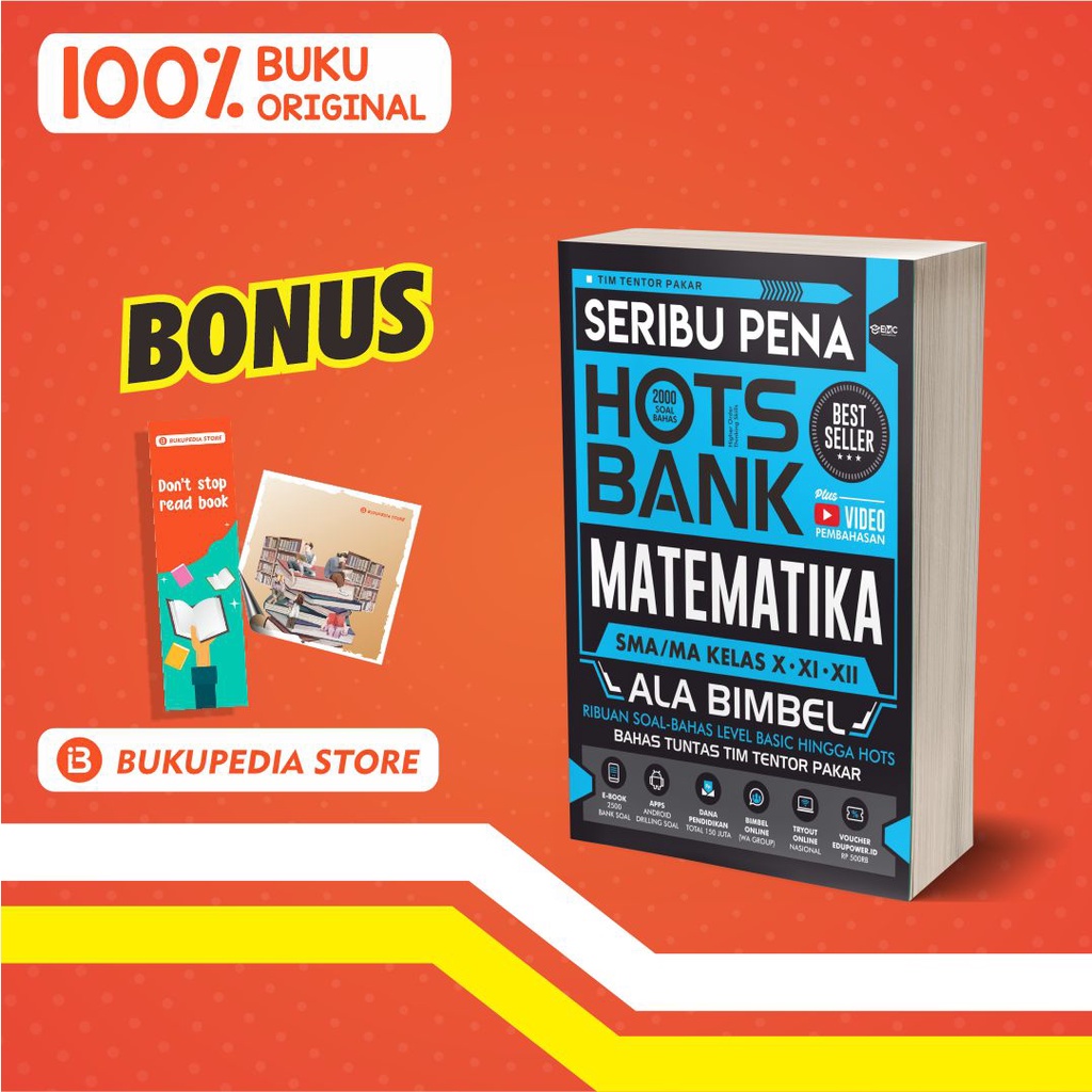 

BUKU MATEMATIKA SMA/MA : SERIBU PENA HOTS BANK (EMC) BONUS BOOKMARK, STICKER