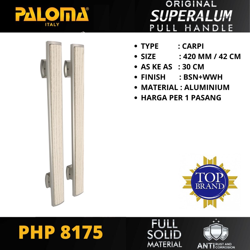 PALOMA PHP 8175 TARIKAN GAGANG PINTU PULL HANDLE SUPERALUM CARPI 420 MM BSN+WWH PANJANG 42 CM