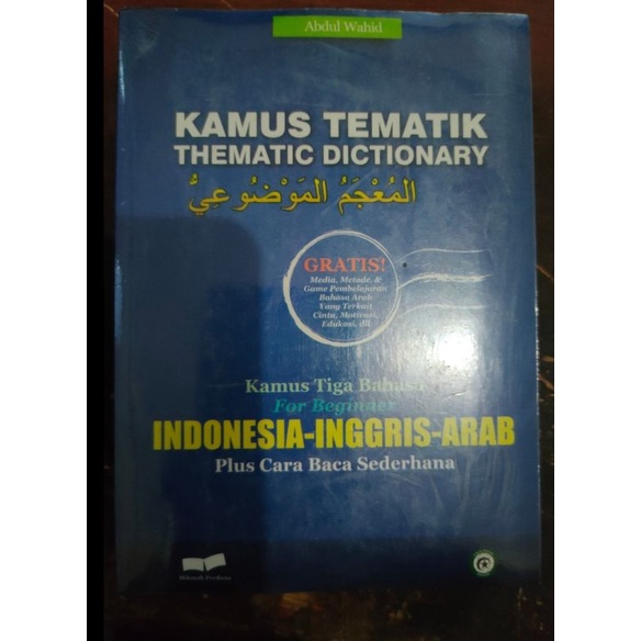 

Kamus Tematik: Indonesia-Inggris-Arab for beginner