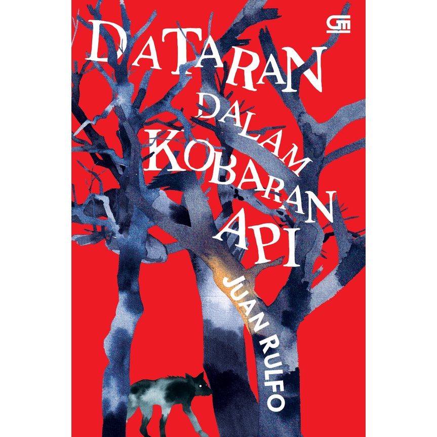 DATARAN DALAM KORBAN API KARYA JUAN RULFO