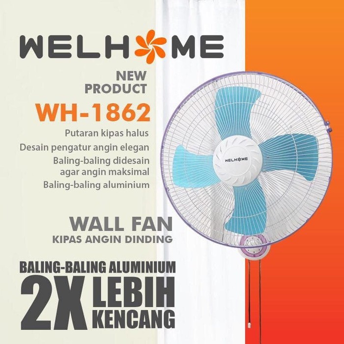 (PENGIRIMAN KHUSUS JNT/JNE/DLL) Kipas Angin Dinding Welhome 18 Inch WH1862