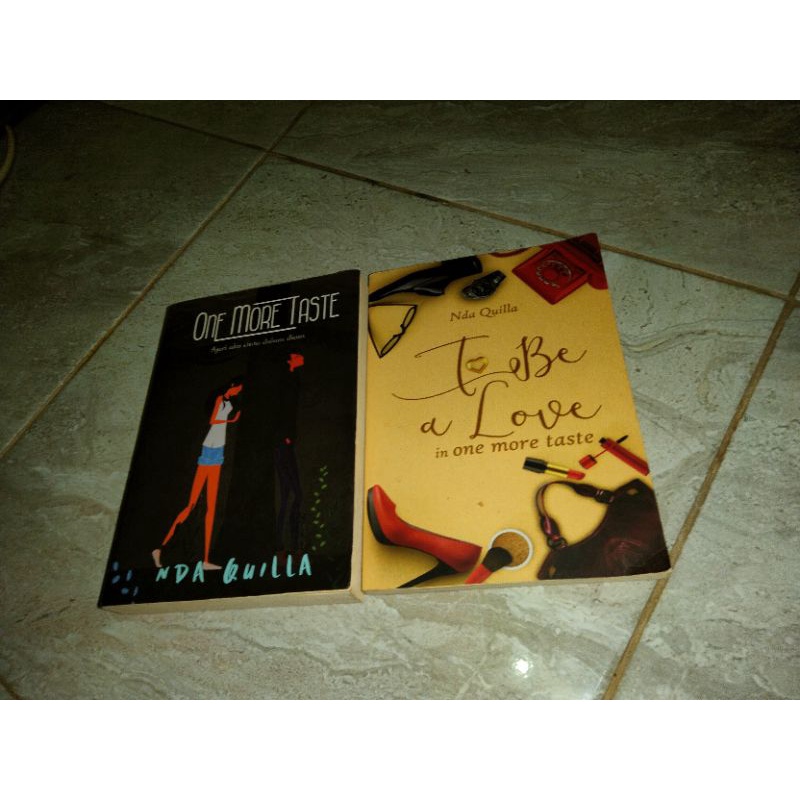 Novel Set Nda Quilla One More Taste dan To Be a Love - Nda Quilla