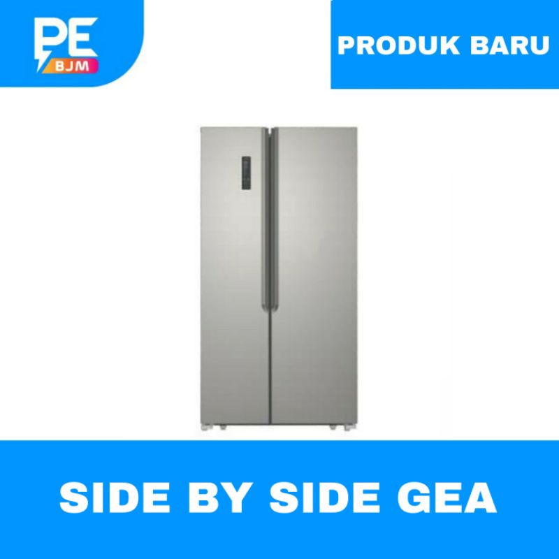 KULKAS SIDE BY SIDE GEA - G2D-472 INOX - GARANSI RESMI - KIRIM INVOICE