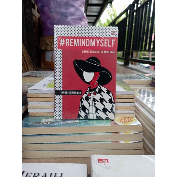 OBRAL BUKU MOTIVASI / PENGEMBANGAN DIRI / INSPIRASI / SELF IMPROVE / INOVASI / SETRUM WARSITO / LIVING SACRIFICE / SUKSES MANUSIA / REMINDMYSELF / KARATE PROJECT / MANAGEMENT / MURAH ORIGINAL-REMINDMYSELF