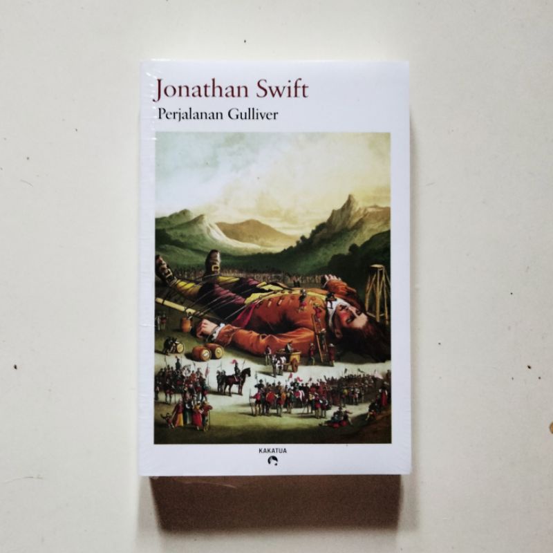 Perjalanan Gulliver - Jonathan Swift - Penerbit Kakatua
