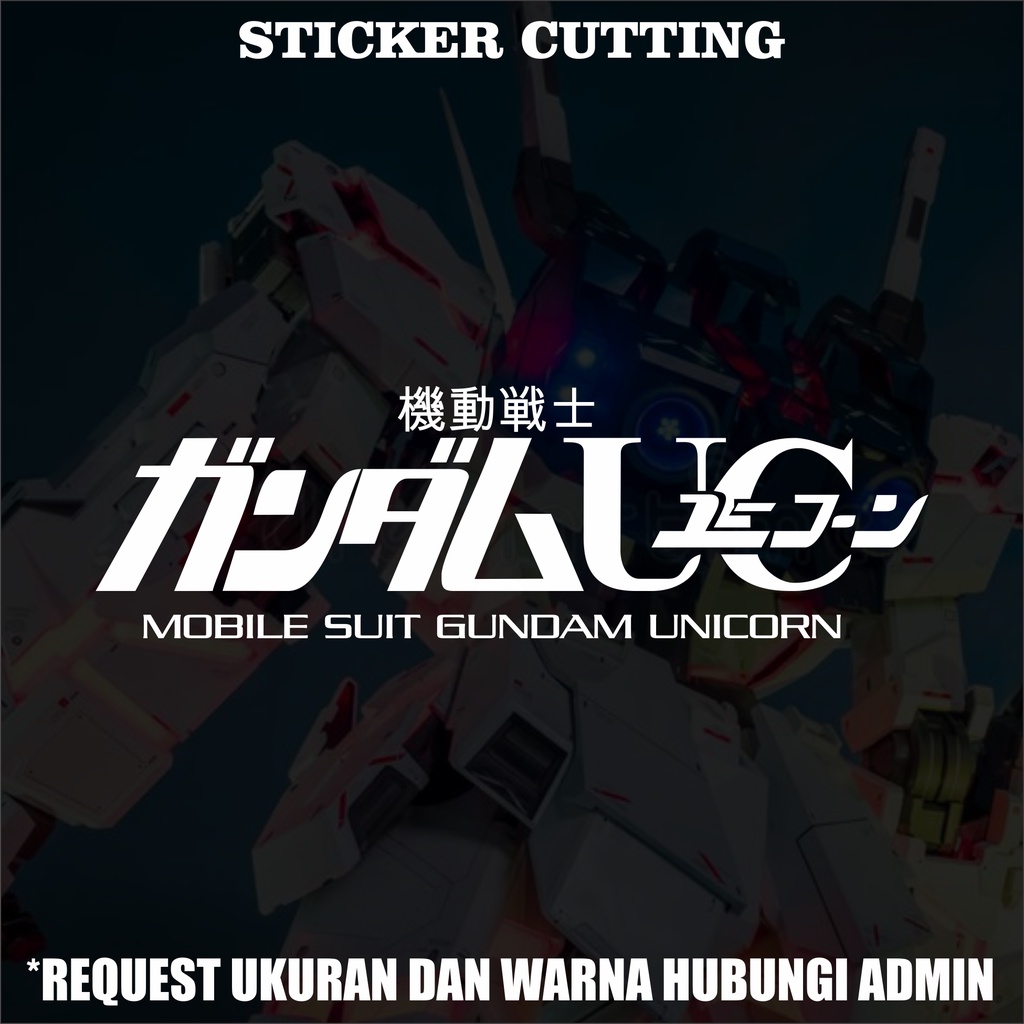 STICKER CUTTING MOBILE SUIT GUNDAM UNICORN