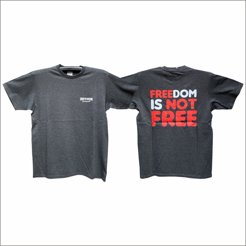 T-Shirt OneVISION FREEDOM IS NOT FREE