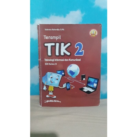 

TIK KELAS 2 YUDHISTIRA