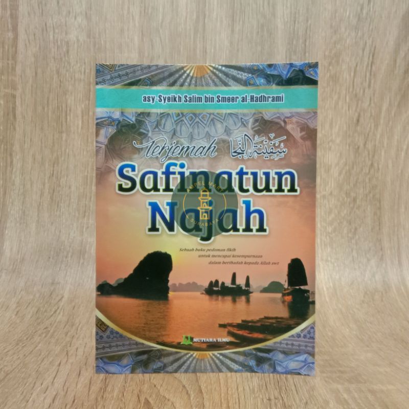 Terjemah Safinatun Najah Terjemah Safinatunnajah Kitab Safinatun Najah - Mutiara Ilmu Publisher