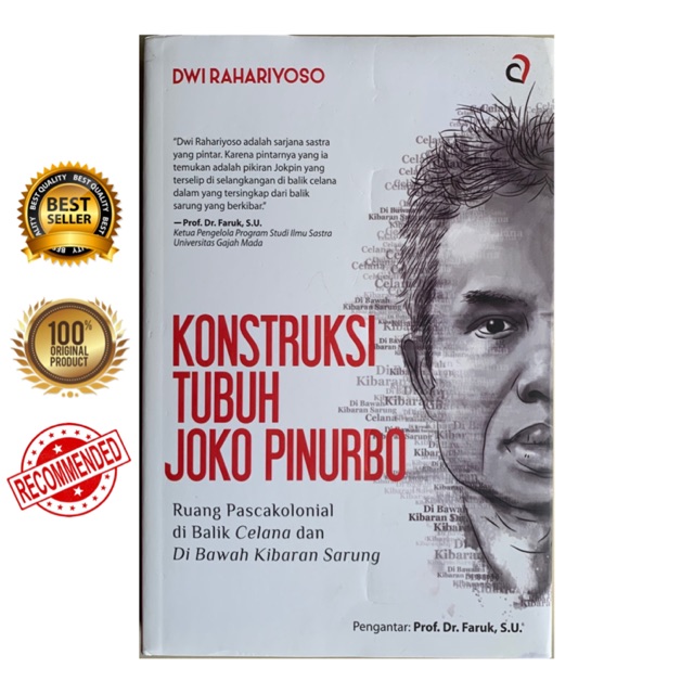 Buku KONSTRUKSI TUBUH JOKO PINURBO : Ruang Pascakolonial di Balik Celana dan Di Bawah Kibaran Sarung