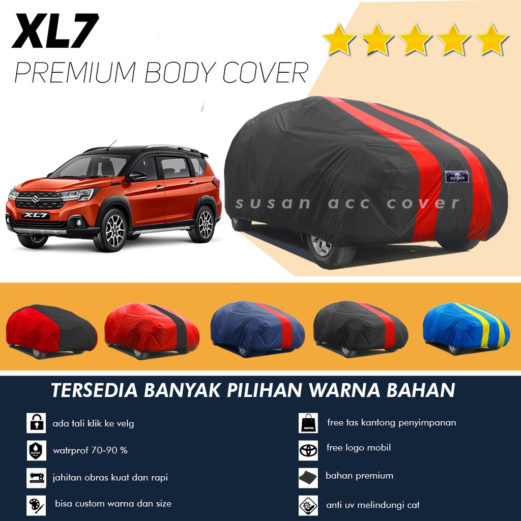 Body Cover Mobil xl7 Sarung Mobil XL7/suzuki xl7/captiva/xtrail/innova lama/phanter/xpander/new rush