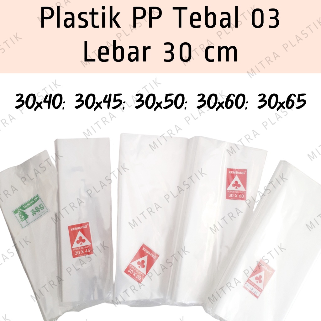 Jual Plastik Pp Lebar 30 Tebal 03 30x40 30x45 30x50 30x60 30x65 Kantong Plastik Bening 7938