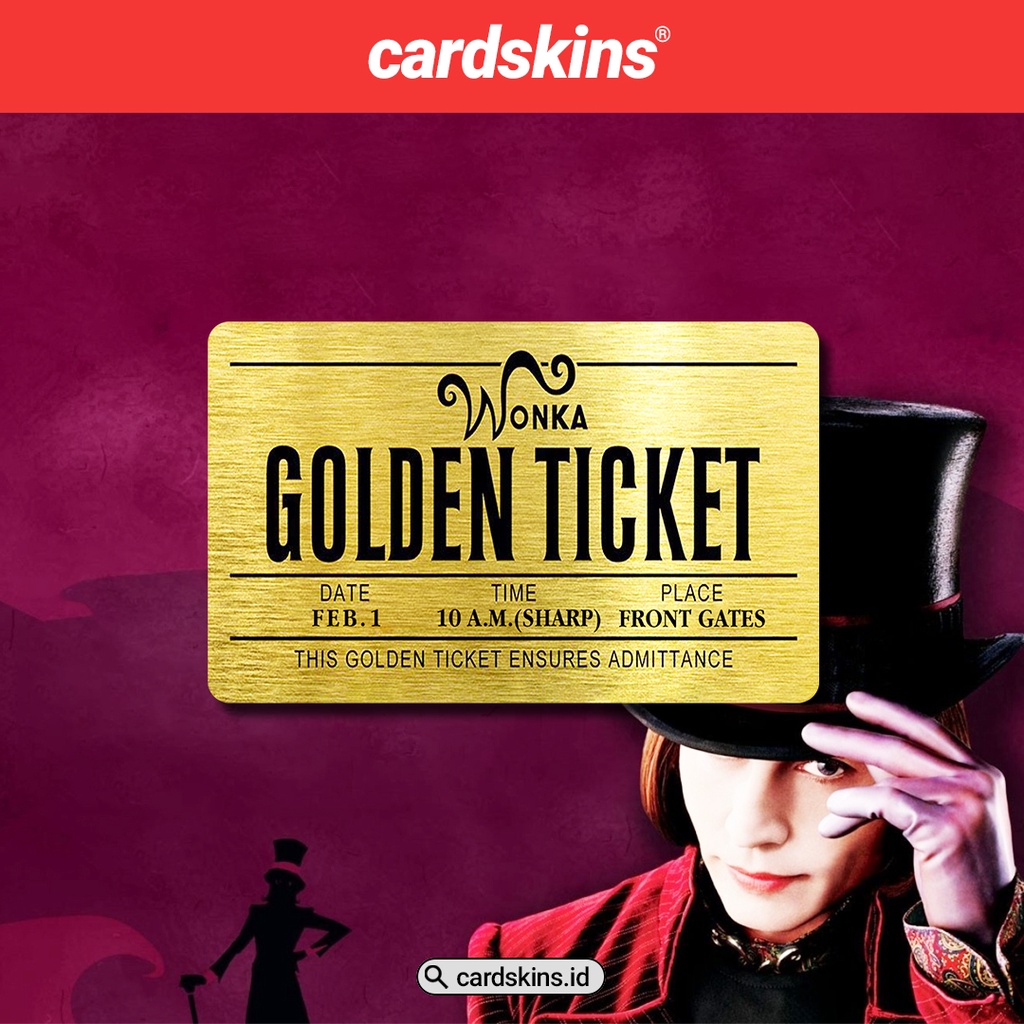 WONKA GOLDEN TICKET SPECIAL HOLOGRAM | GARSKIN / STICKER KARTU ATM / SKIN KARTU ATM / DEBIT / CREDIT / EMONEY / FLAZZ | CARDSKINS