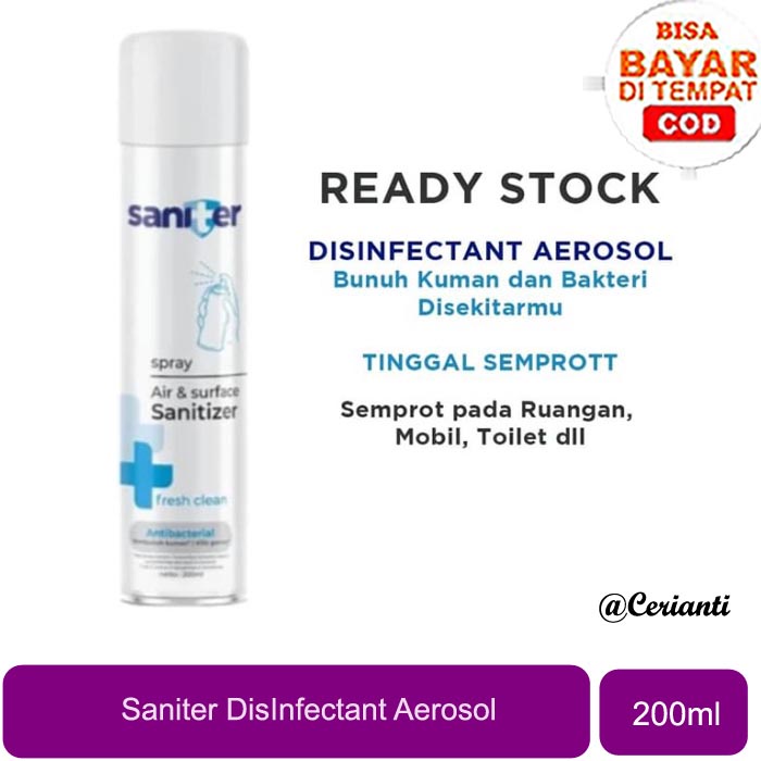 [LUAR PULAU WAJIB KARGO] [200ML] [BPOM] Saniter Air Sanitizer Aerosol 200ml | Spray Antiseptik &amp; Disinfektan Ruangan Anti Bakteri_Cerianti